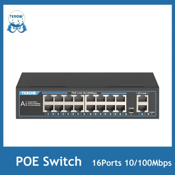 TEROW POE Коммутатор 16 Портов 100 Мбит/с Fast Ethernet Сетевой коммутатор IEEE 802.3 af/at для IP-камеры/Системы камер/Беспроводной точки доступа